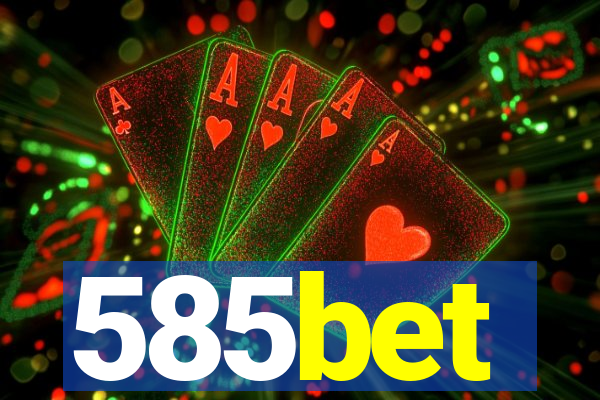 585bet