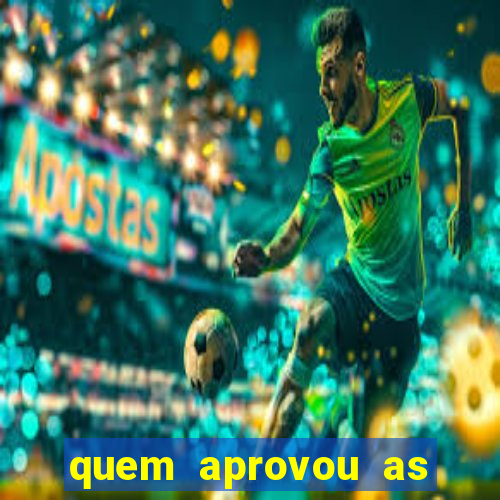 quem aprovou as bets no brasil