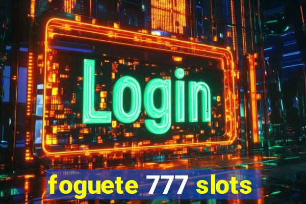 foguete 777 slots