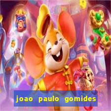 joao paulo gomides dos santos