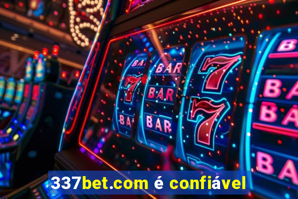 337bet.com é confiável