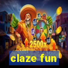 claze fun