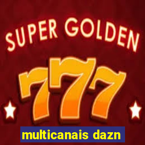 multicanais dazn