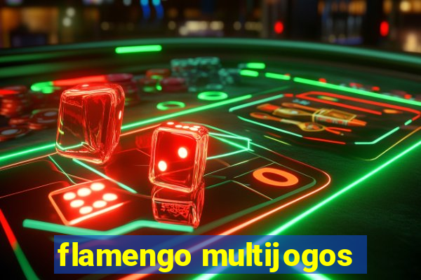 flamengo multijogos