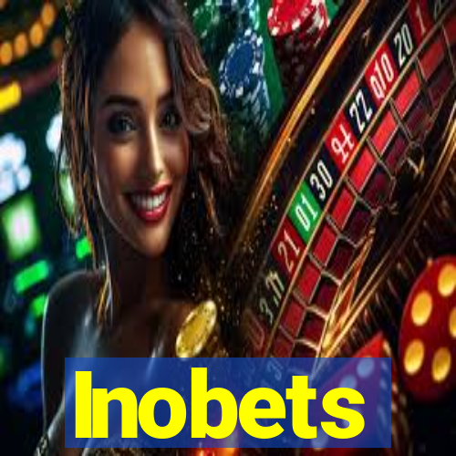 Inobets