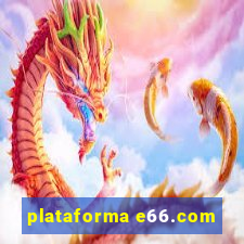 plataforma e66.com