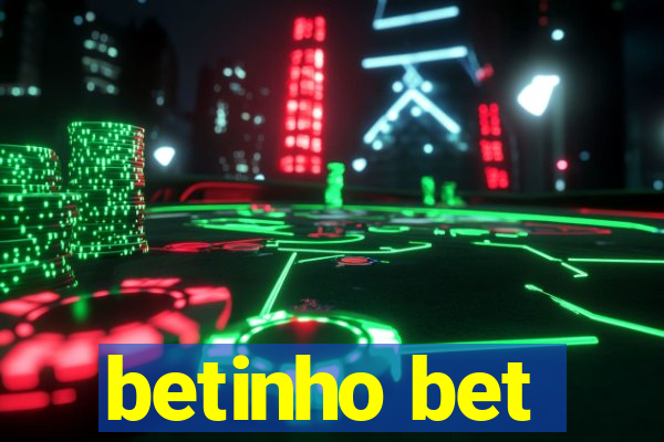 betinho bet