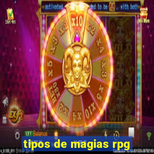 tipos de magias rpg