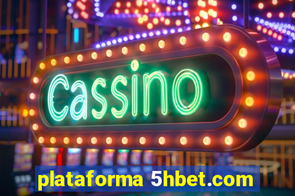 plataforma 5hbet.com