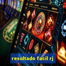 resultado facil rj