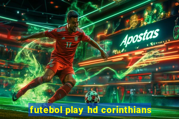 futebol play hd corinthians