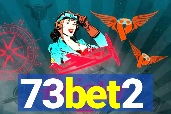 73bet2