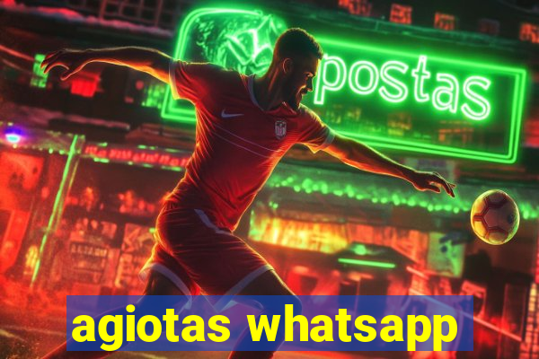 agiotas whatsapp