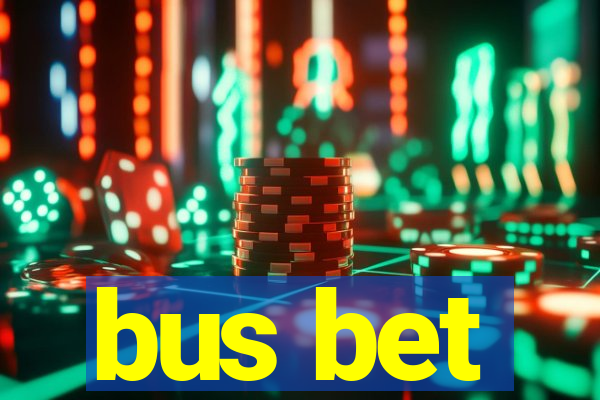 bus bet