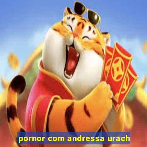 pornor com andressa urach