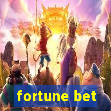 fortune bet