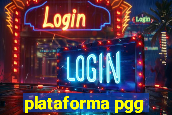 plataforma pgg