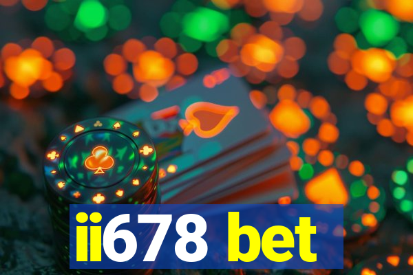 ii678 bet