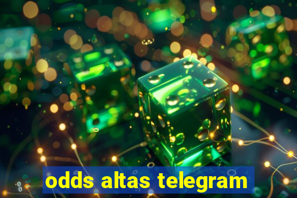 odds altas telegram