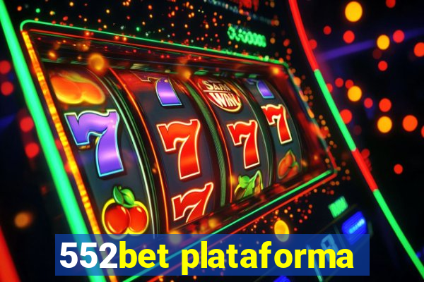 552bet plataforma