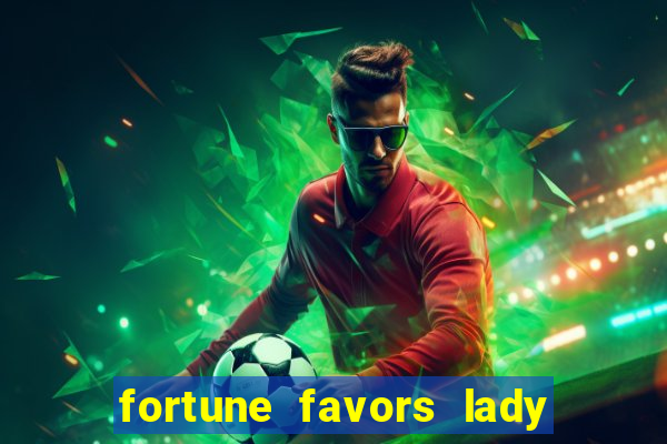 fortune favors lady nikuko dublado