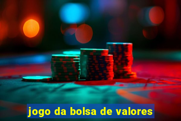 jogo da bolsa de valores