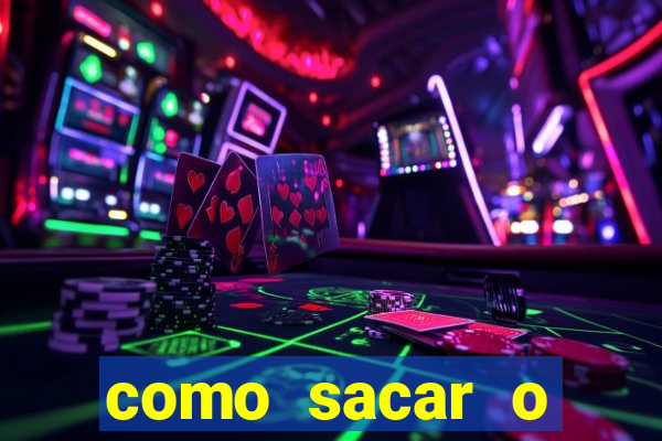 como sacar o dinheiro do jogo fortune tiger no celular