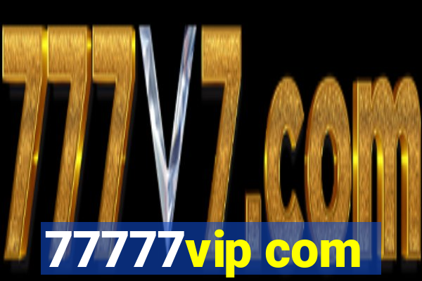 77777vip com