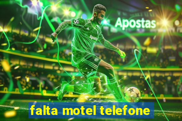 falta motel telefone