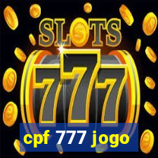 cpf 777 jogo