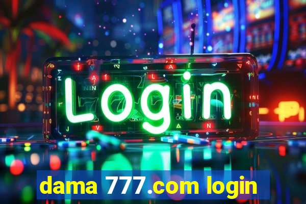 dama 777.com login