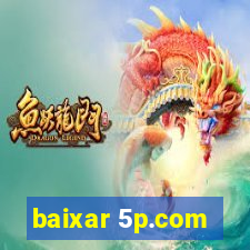 baixar 5p.com