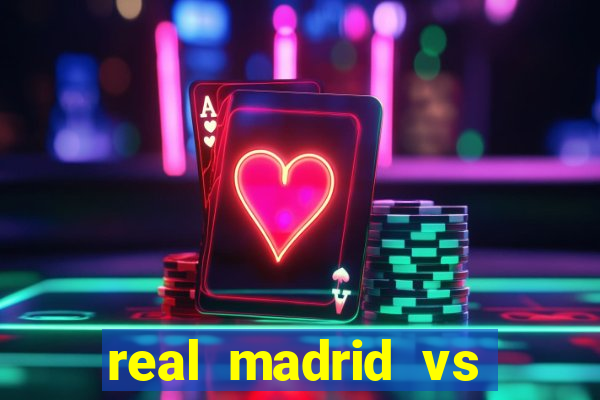 real madrid vs barcelona multicanais