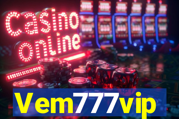 Vem777vip