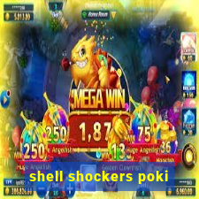 shell shockers poki