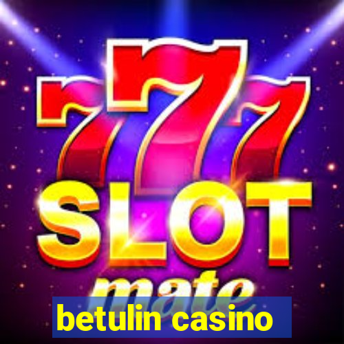 betulin casino