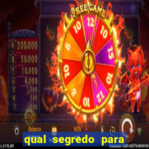 qual segredo para ganhar no minas cap