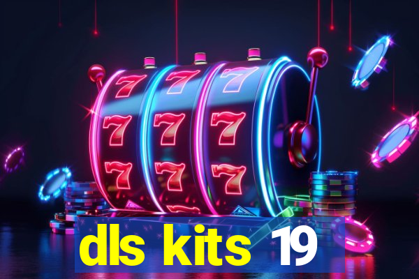 dls kits 19