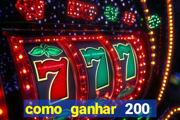 como ganhar 200 reais agora no pix