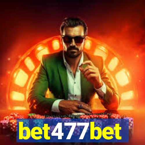 bet477bet