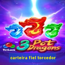 carteira fiel torcedor