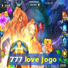 777 love jogo