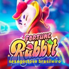 sexogostoso brasileiro