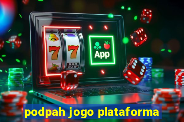 podpah jogo plataforma