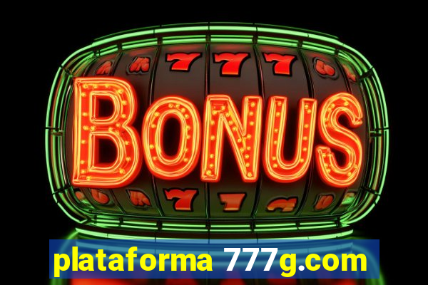 plataforma 777g.com