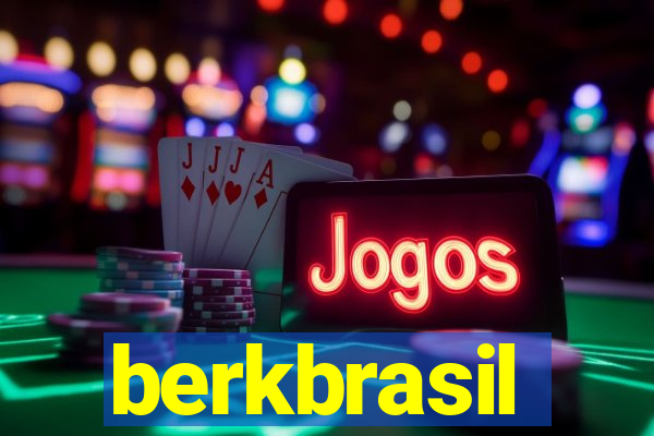 berkbrasil