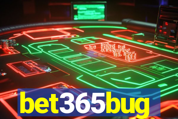 bet365bug