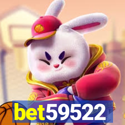 bet59522