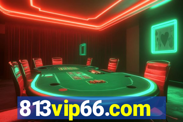 813vip66.com