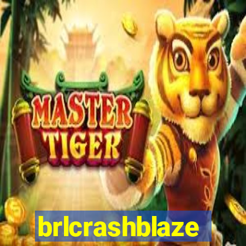 brlcrashblaze